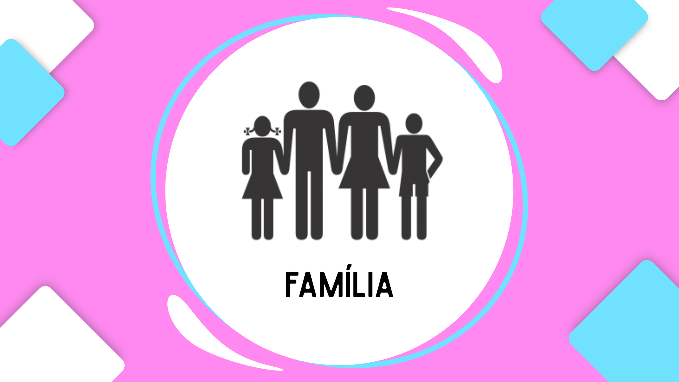 Família