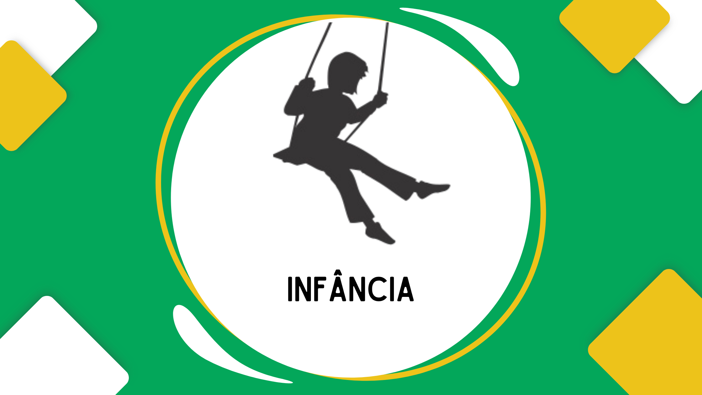 Infância